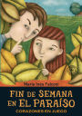 Fin de semana en el paraíso 3: Corazones en juego