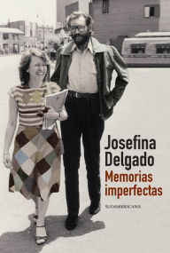 Title: Memorias imperfectas, Author: Josefina Delgado