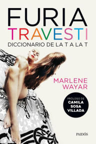 Title: Furia travesti, Author: Marlene Wayar