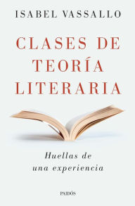 Title: Clases de teoria literaria, Author: Isabel Vassallo