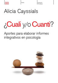 Title: ¿Cuali y/o cuanti?, Author: Alicia Noelia Cayssials