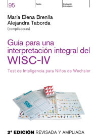 Title: Guía para una interpretación integral del WISC- IV, Author: Alejandra Taborda