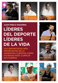 Title: Líderes del deporte, Author: Juan Pablo Sagarna