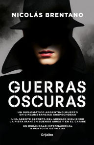 Title: Guerras oscuras, Author: Nicolás Brentano