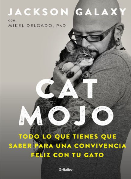 Cat Mojo: Todo lo que tienes que saber para una convivencia feliz con tu gato