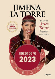 Title: Horóscopo 2023: El año de Aries-Tauro. Comenzando el viaje por el zodíaco, Author: Jimena La Torre