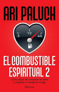 Title: El combustible espiritual 2, Author: Ari Paluch