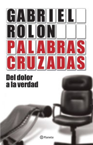 Title: Palabras cruzadas, Author: Gabriel Rolón