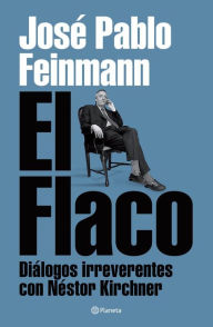 Title: El flaco, Author: José Pablo Feinmann