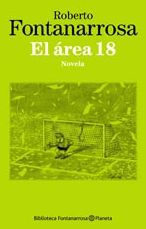 Title: El área 18, Author: Roberto Fontanarrosa