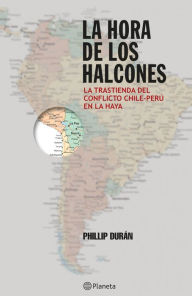 Title: La hora de los halcones, Author: Phillip Durán