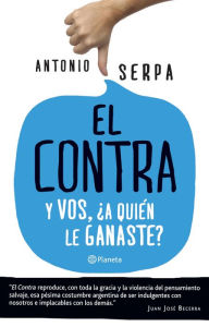 Title: El contra, Author: Antonio Serpa