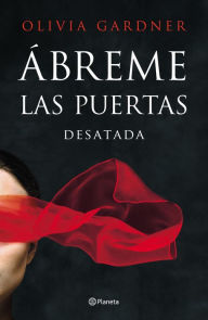 Title: Ábreme las puertas, Author: Olivia Gardner