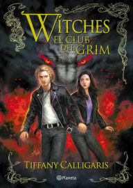 Title: Witches 2. El club del Grim, Author: Tiffany Calligaris