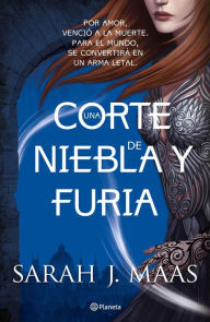 Title: Una corte de niebla y furia, Author: Sarah J. Maas