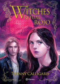 Title: Witches 4. Ritual rojo, Author: Tiffany Calligaris