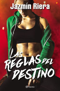 Title: Las reglas del destino, Author: Jazmín Riera