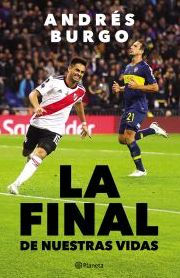 La final de nuestras vidas