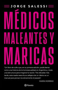 Title: Médicos maleantes y maricas, Author: Jorge Salessi