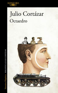 Title: Octaedro / Octahedron, Author: Julio Cortázar