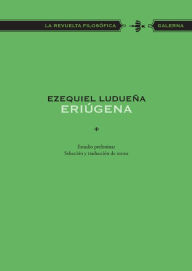 Title: Eriúgena, Author: Ezequiel Ludueña