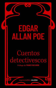 Title: Cuentos detectivescos, Author: Edgar Allan Poe