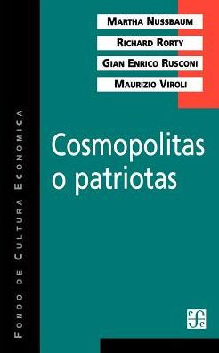 Cosmopolitas o patriotas