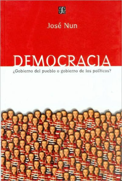 Democracia: Gobierno del Pueblo O Gobierno de los Politicos?