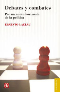 Title: Debates y combates: Por un nuevo horizonte de la política, Author: Dunayevskaya