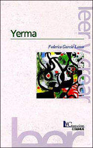 Title: Yerma, Author: Federico García Lorca