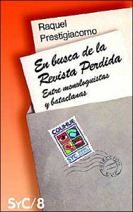 Title: En Busca de La Revista Perdida: Entre Monologuistas y Bataclanas, Author: Raquel Prestigiacomo