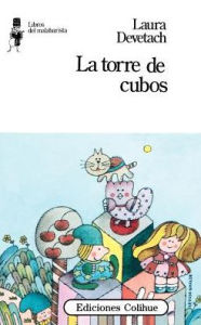 Title: La Torre de Cubos, Author: Laura Devetach