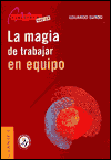 La Magia de Trabajar en Equipo
