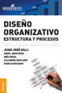 Diseño Organizativo: Estructura y procesos