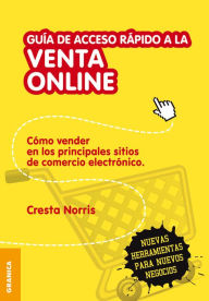 Title: Guía de acceso rápido a la venta on line, Author: Cresta Norris