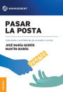 Pasar la posta: Soluciones y confidencias de un padre y un hijo