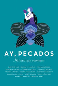 Title: Ay, pecados: Historias que enamoran, Author: Mariana Guarinoni