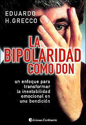 La Bipolaridad Como Don