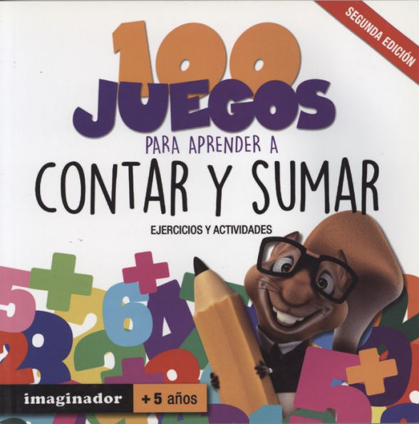 100 JUEGOS PARA APRENDER A CONTAR Y SUMAR