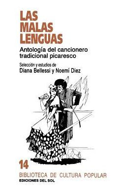 Las Malas Lenguas: Antologia del Cancionero Tradicional Picaresco