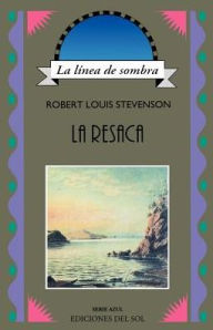 Title: La Resaca, Author: Robert Louis Stevenson