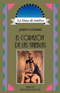 Title: El Corazon de las Tinieblas, Author: Joseph Conrad