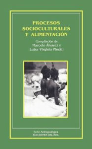 Title: Procesos Socioculturales y Alimentacion, Author: Marcelo Alvarez
