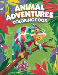 Title: Animal Adventure Coloring Book for Teens: Activity Book for Kids, Number Tracing & Learning Activity Book, Author: Laura Bidden