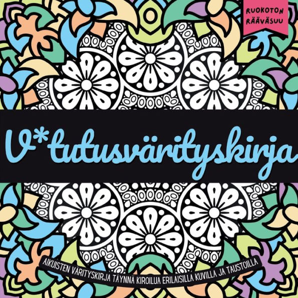 V*tutusvï¿½rityskirja: Vï¿½rityskirja siihen hetkeen, kun hitsi ei enï¿½ï¿½ riitï¿½.