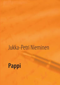 Title: Pappi, Author: Jukka-Petri Nieminen