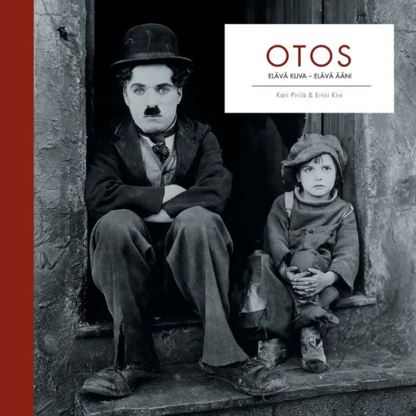 Otos: Elävä kuva - elävä ääni: Ensimmäinen osa
