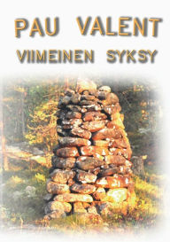 Title: Viimeinen syksy, Author: Pau Valent
