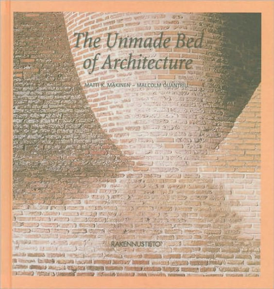 Unmade Bed of Architecture
