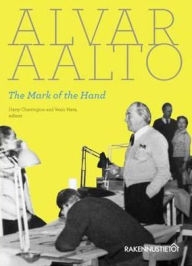 Title: Alvar Aalto: The Mark of the Hand, Author: Harry Charrington